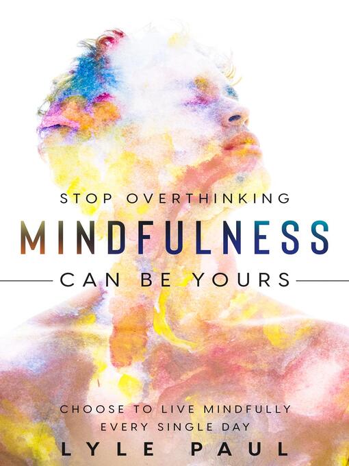 Title details for Stop Overthinking by Lyle Paul - Available